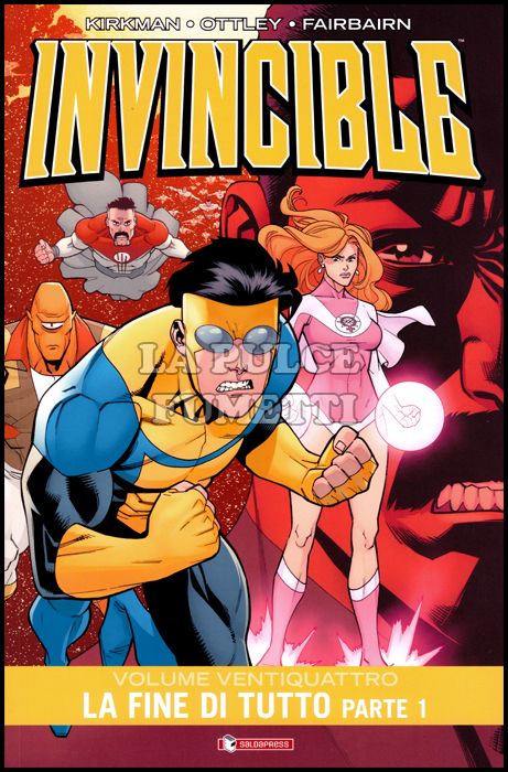 INVINCIBLE - VOLUME # 24: LA FINE DI TUTTO PARTE 1